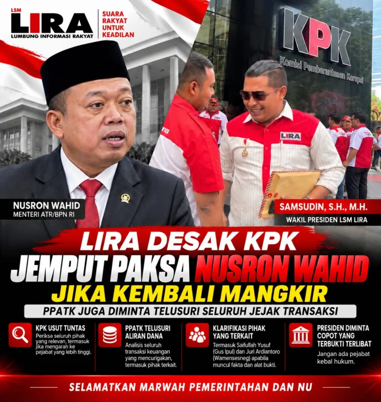 KPK Didesak Bongkar Dugaan Dana Rp480 Miliar, LIRA Ingatkan Jangan Ada Pejabat Kebal Hukum