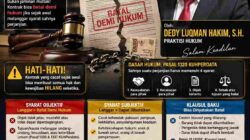 Bom Waktu Bernama Kontrak: Terlihat Sah, Ditandatangani Lengkap, Tetapi Bisa Gugur Dalam Sekejap Analisis Hukum Dedy Luqman Hakim tentang Perjanjian yang Diam-Diam Menyimpan Petaka