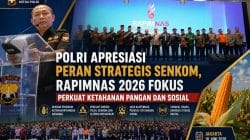 Rapimnas Senkom 2026 Fokus Kawal Program Ketahanan Pangan dan Kamtibmas Berkelanjutan