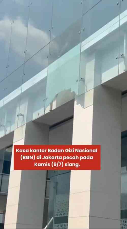 Kaca Gedung BGN Pecah, Polisi Tegaskan Bukan Akibat Penembakan Kaca Gedung BGN Pecah, Polisi Tegaskan Bukan Akibat Penembakan