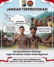Jangan Terprovokasi, Jaga Maybrat Tetap Aman dan Damai