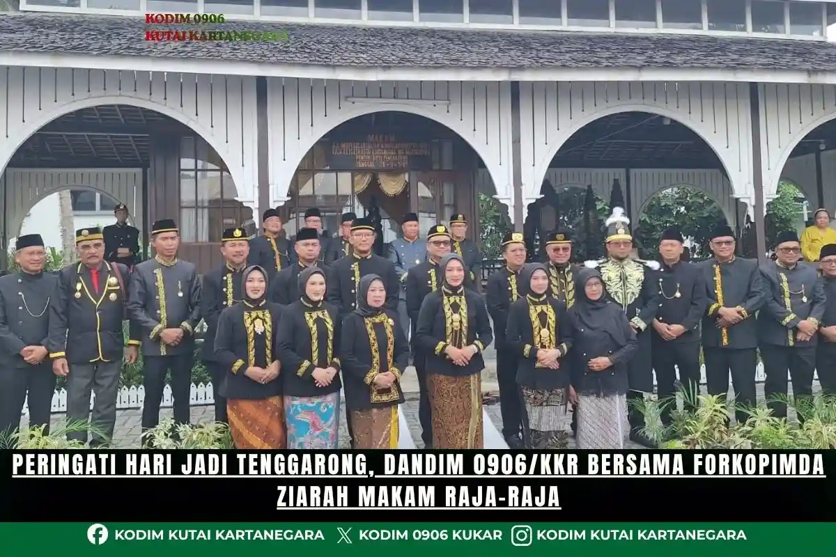 Peringati Hari Jadi Tenggarong, Dandim 0906/Kkr Bersama Forkopimda Ziarah Makam Raja-Raja Peringati Hari Jadi Tenggarong, Dandim 0906/Kkr Bersama Forkopimda Ziarah Makam Raja-Raja
